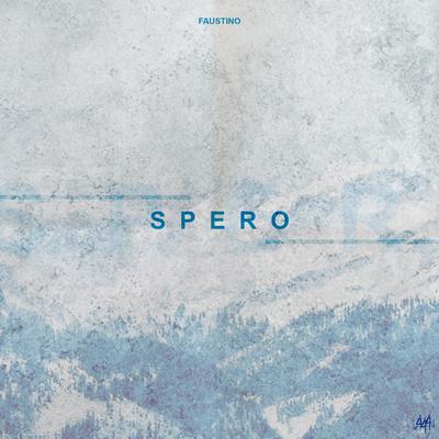 Spero By Sadstation, Faustino Beats's cover