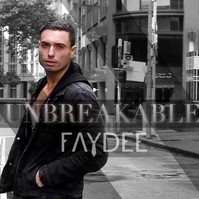 Unbreakable (feat. Miracle) By Faydee, Miracle, Miracle's cover