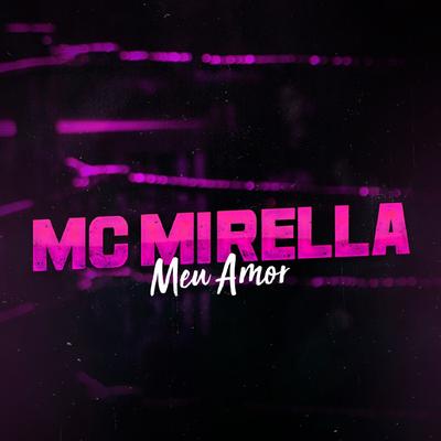 Meu Amor By MC Mirella's cover