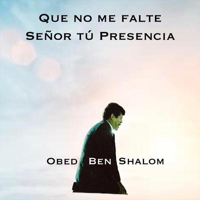 Solo a El By Obed Ben Shalom's cover