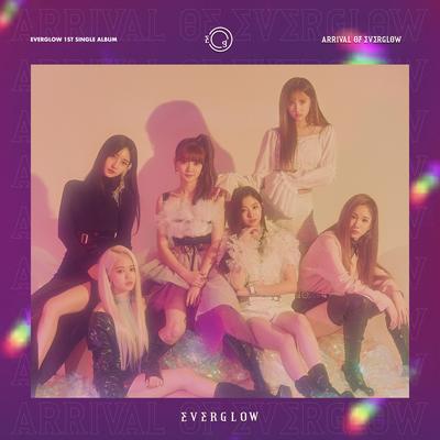 ARRIVAL OF EVERGLOW's cover