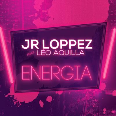 Energia By Jr Loppez, Leo Aquilla's cover