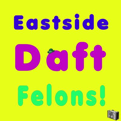 Dancing Around the Christmas Tree By Eastside Daft Felons's cover