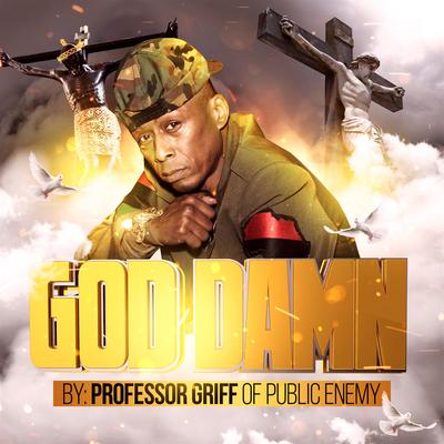 God Damn By Professor Griff's cover