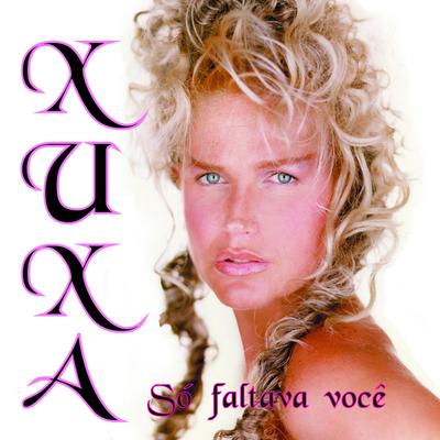 O Que É, O Que É? By Xuxa's cover