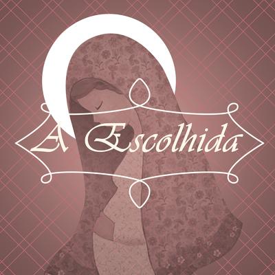 A Escolhida By João Victor Souza's cover