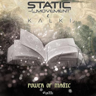 Power of Magic By Kalki, Static Movement's cover