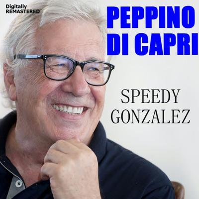 Speedy Gonzalez (Remastered)'s cover