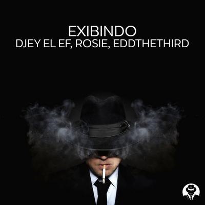 Exibindo (Original Mix)'s cover
