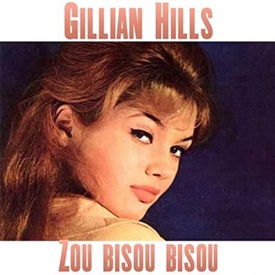 Zou Bisou Bisou By Gillian Hills's cover