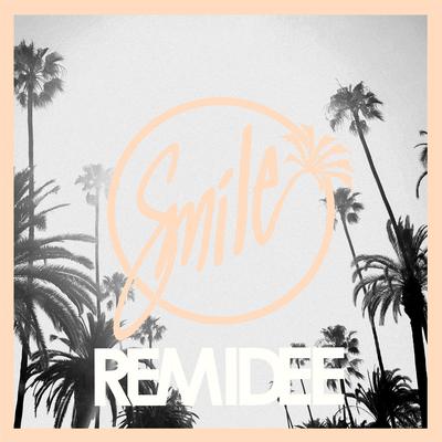 Smile By Remidee's cover