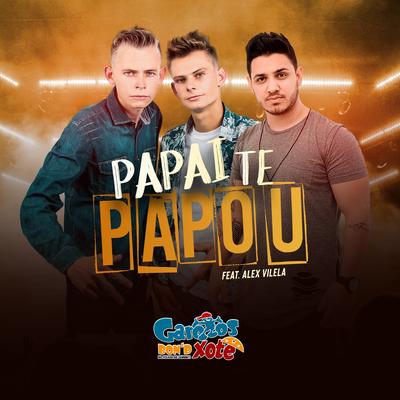 Papai Te Papou By Forró Nois, Alex Vilela's cover