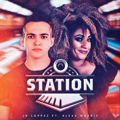 Station By Jr Loppez, Alexa Marrie's cover