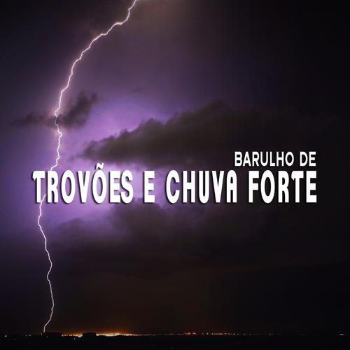 Barulho de Trovões e Chuva Forte, Pt. 25's cover