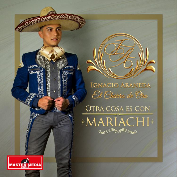 Ignacio Araneda El Charro de Oro's avatar image