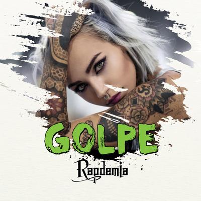 Golpe By Rapdemia's cover