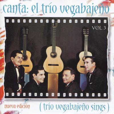 Canta el Trío Vegabajeño : Vol. III's cover