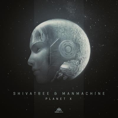 Planet X By Shivatree, ManMachine's cover