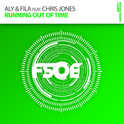 Running Out Of Time (Original Mix) By Aly & Fila, Chris Jones's cover