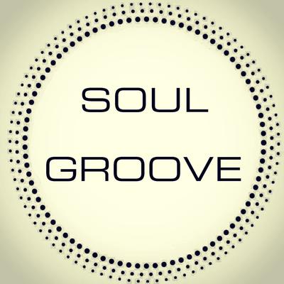 Soul Groove's cover