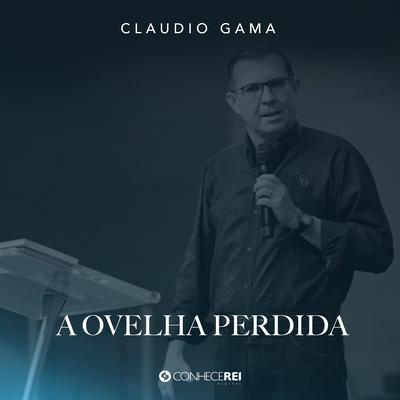A Ovelha Perdida, Pt. 3 By Cláudio Gama's cover