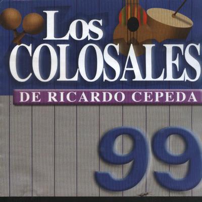 El Barrio de Mis Andanzas By Los Colosales De Ricardo Cepeda's cover