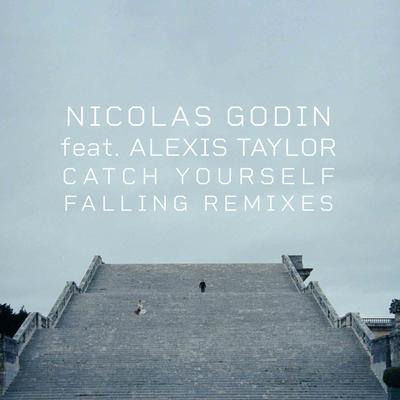 Catch Yourself Falling (feat. Alexis Taylor) (Jacques Greene Remix) By Nicolas Godin, Alexis Taylor's cover