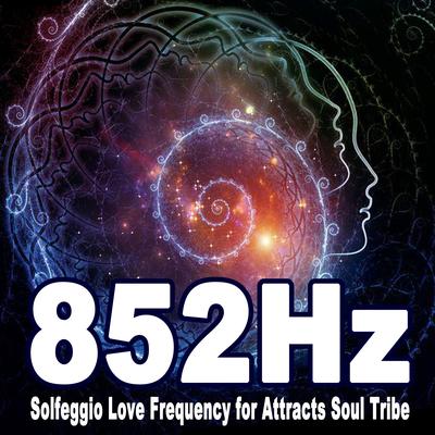 Release Unconscious Bad Energy (852Hz) By Power Thoughts Meditative Mind's cover