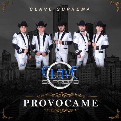 Provocame By Clave Suprema's cover