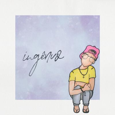 Ingênuo By Gabriel Nandes, Luciana Pires, Renato Enoch's cover