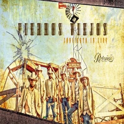 Fierros Viejos's cover