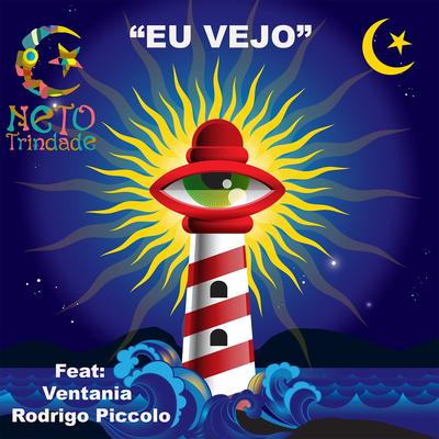 Eu Vejo By Ventania, Rodrigo Piccolo, Neto Trindade's cover