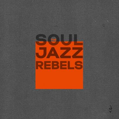 Baby Foot Partie By The Soul Jazz Rebels's cover