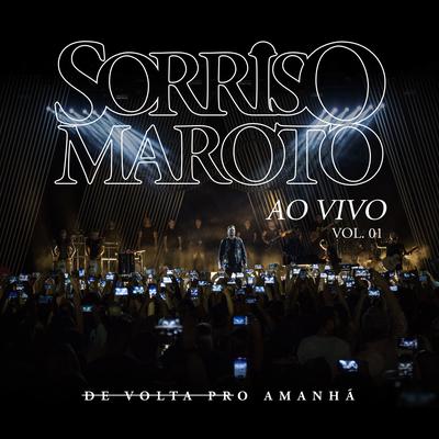 Lua de Mel / Brigas por Nada / 1 Metro e 65 (Ao Vivo) By Sorriso Maroto's cover