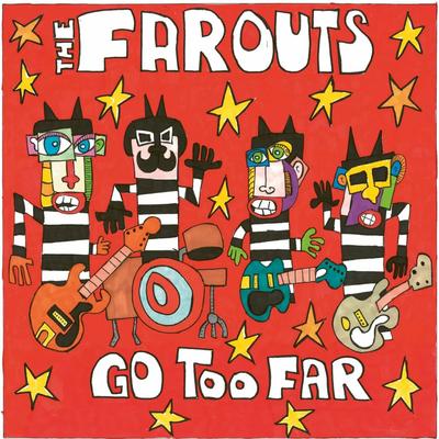 The Farouts's cover