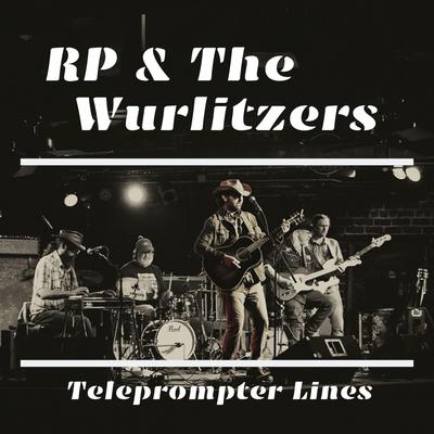 Give Me a Reason (To Try) By RP & the Wurlitzers's cover