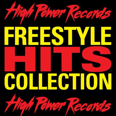 High Power Records (Freestyle Hits Collection)'s cover