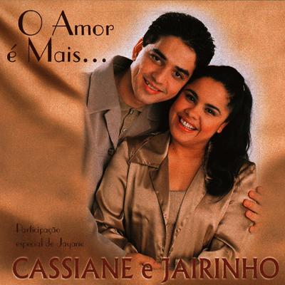 Unidos Para Sempre By Cassiane e Jairinho's cover