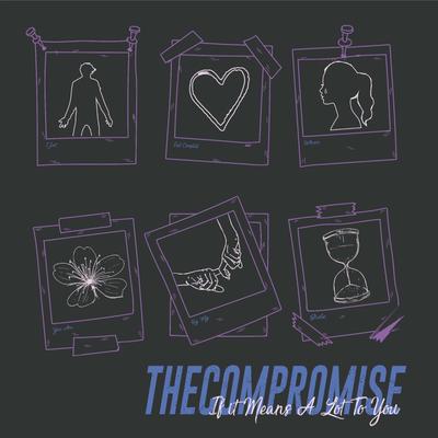 If It Means a Lot to You By The Compromise's cover