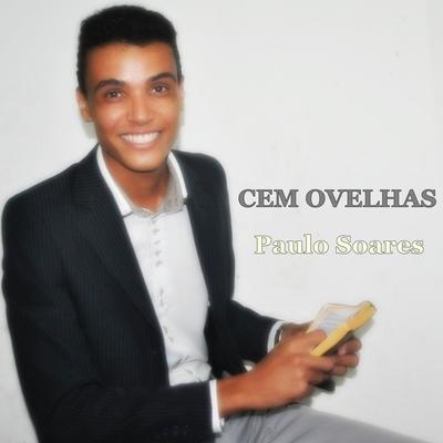 Cem Ovelhas By Paulo Soares's cover