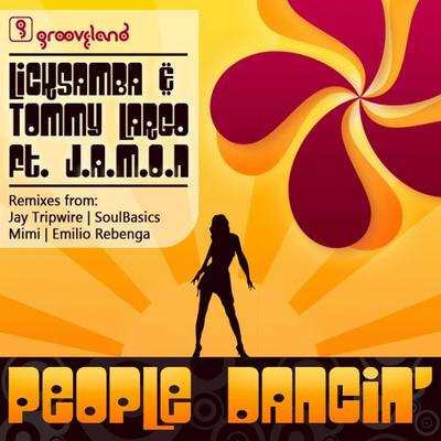 People Dancing (feat. J.A.M.O.N) By Licksamba, Tommy Largo, Jamon's cover
