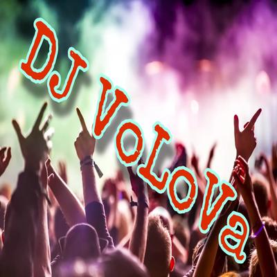 Dj VoLoVa's cover