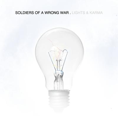 Shape of Our Lives (2011) By Soldiers of a Wrong War's cover