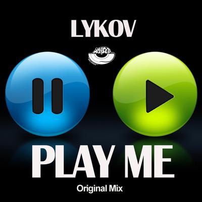 Play Me By Lykov's cover