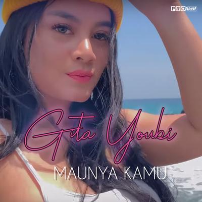 Maunya Kamu's cover