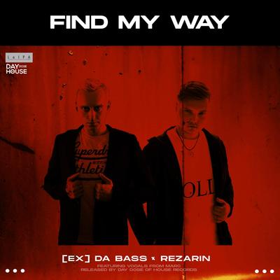 Find My Way By [Ex] da Bass, REZarin, marc.'s cover