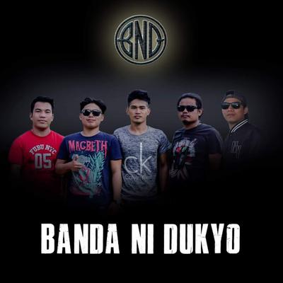 Banda Ni Dukyo's cover