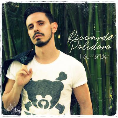 I Surrender By Riccardo Polidoro's cover