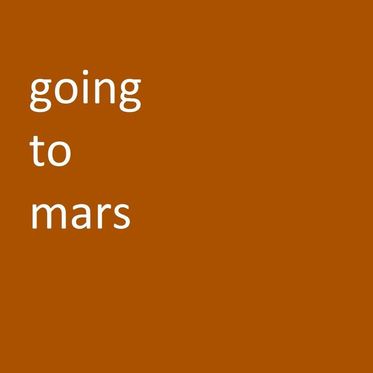 Going to Mars's avatar image