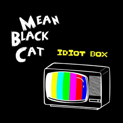 Mean Black Cat's cover